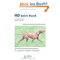 HD beim Hund: Ein praktischer Ratgeber f�r Besitzer