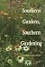 Book Southern Gardens, Southern Gardening