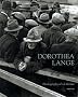 Dorothea Lange: Photographs Of A Lifetime (Aperture Monograph) Dorothea Lange: Photographs Of A Lifetime (Aperture Monograph)