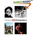 The Great LIFE Photographers by The Editors of LIFE, John Loengard, and Gordon Parks