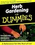 Herb Gardening For Dummies