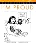 I'm Proud (Dealing With Feelings)