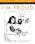 I'm Proud (Dealing With Feelings) (Dealing With Feelings)