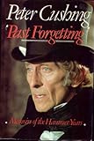 'Past forgetting' : memoirs of the Hammer years