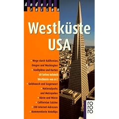 Anders reisen: Westk�ste USA