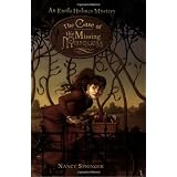 The Case of the Missing Marquess: An Enola Holmes Mystery