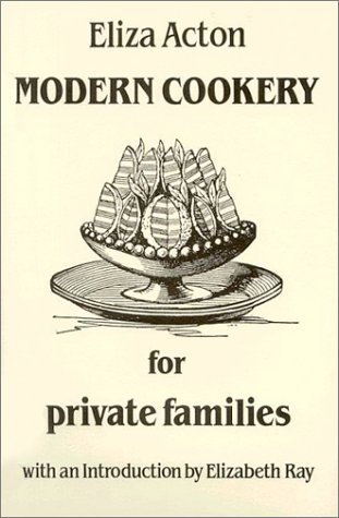 City Travel Guides Discounted  Books : Modern Cookery for Private Families (Southover Historic Cookery & Housekeeping)