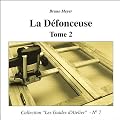 La D�fonceuse : Tome 2