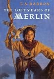 The Lost Years of Merlin (Lost Years of Merlin (Hardcover))