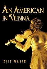 An American in Vienna