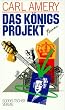 Das K�nigsprojekt