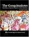 Book The Conquistadores: Building a Spanish Empire in the Americas (Proud Heritage: the Hispanic Library)