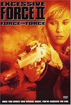 Excessive Force 2