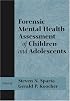 Forensic Mental Health Assessment of Children and Adolescents