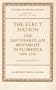 The Elect Nation: The Savonarolan Movement in Florence 1494-1545 (Oxford-Warburg Studies)