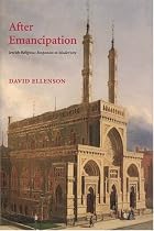 After Emancipation: Jewish Religious Responses To Modernity