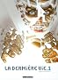 La derni�re vie, Tome 1 :