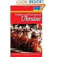 Culture and Customs of Ukraine (Culture and Customs of Europe) by Ukraine Travel Books