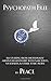 Psychopath Free: Recovering from Emotionally Abusive Relationships With Narcissists, Sociopaths, & Other Toxic People
