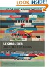 Le Corbusier, Architect...