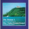 Die Donau 1 - Von Kelheim bis Jochenstein. Der Main Donau-Kanal - Von Bamnerg bis Kelheim: Guide f�r die Sportschiffahrt