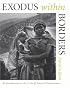 Exodus Within Borders: An Introduction to the Crisis of Internal Displacement