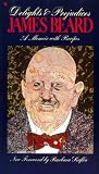 James Beard Delights and Prejudices
