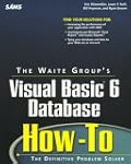 Visual Basic 6 Database How-To with C...