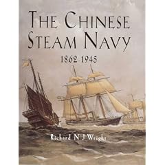 The Chinese Steam Navy, 1862-1945