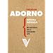 Minima Moralia: Reflections on a Damaged Life (Radical Thinkers)