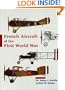 French Aircraft Of The First World War