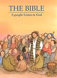 The Bible: A People Listen to God (Children)