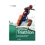 Need to Know Triathlon (Collins)