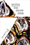 L\'Arbre à remonter le temps. Les Rencontres de la systématique et de l\'évolution
