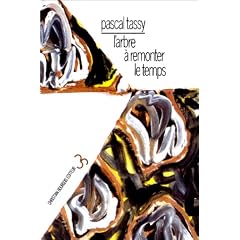 L'Arbre � remonter le temps. Les Rencontres de la syst�matique et de l'�volution