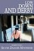 Book Low Down and Derby (Ohio River Valley Chapter Sisters in Crime)