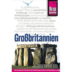 Gro�britannien. Reisehandbuch f�r England, Wales und Schottland