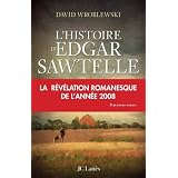 HISTOIRE D'EDGAR SAWTELLE (L')by DAVID WROBLEWSKI
