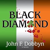 Black Diamond: Michael Knight Books, Book 3 | [John F. Dobbyn]