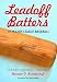 Book Leadoff Batters of Major League Baseball: Complete Statistics, 1900-2005