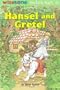 Hansel and Gretel (Wishbone Early Years Series)