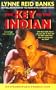 The Key to the Indian
