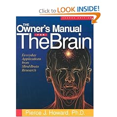 The Owner's Manual for the Brain, Second Edition: Everyday Applications from Mind-Brain Research