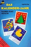 Produkt-Bild: Das Kalender-Jahr. Kalender selbst gestalten.