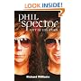 Phil Spector: Out of His Head