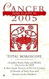 Cancer (Total Horoscopes 2005)