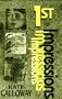 1st Impressions: A Cassidy James Mystery (Cassidy James Mysteries)