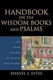 Handbook on the Wisdom Books and Psalms