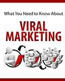What You Need To Know About Viral Marketing *** Plus Bonuses ***