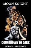 Moon Knight: Countdown to Dark